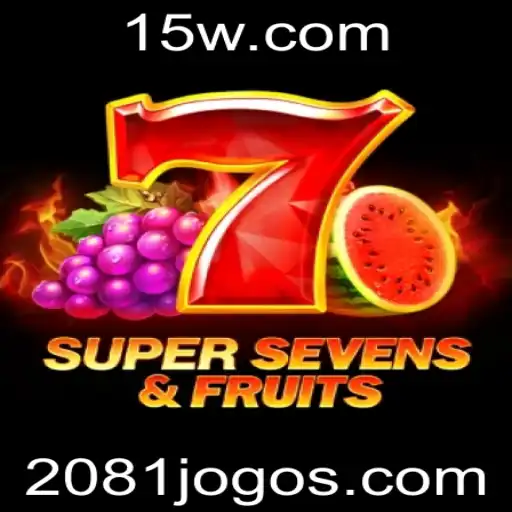 Descubra o Mundo de 7SuperSevensFruits: Um Jogo Inovador
