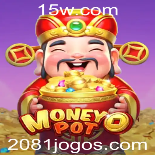 2081 | Explorando o Universo do Jogo MoneyPot: Uma Aventura Financeira de 2081